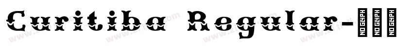 Curitiba Regular字体转换 Curitiba Regular字体转换